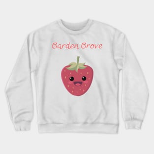 City Of Garden Grove Crewneck Sweatshirt